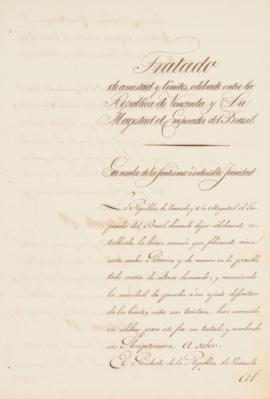 Tratado de Amizade e Limites celebrado entre a República da Venezuela e o Império do Brasil, feit...