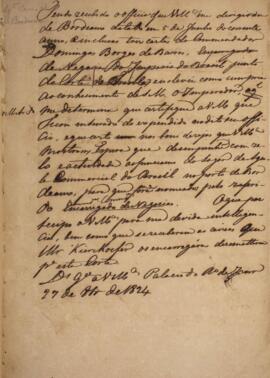 Minuta de despacho datada de 27 de outubro de 1824 comunicando o recebimento de um ofício do dia ...