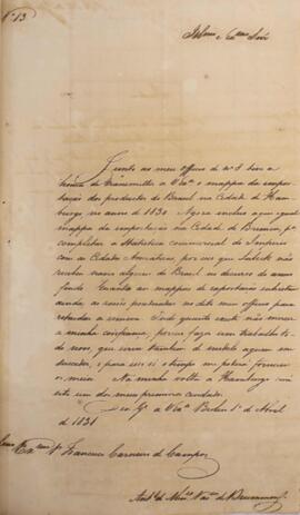 Ofício original, datado de 1 de abril de 1831, enviado por Antônio de Menezes Vasconcellos de Dru...