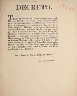 Cópia de decreto de 14 de maio de 1829 assinado pelo Imperador D. Pedro I (1798-1834) e por José ...