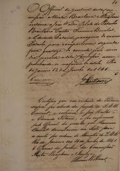 Relatório original com data de 12 de junho de 1841, apresentando uma intimação a João Walter, piloto do patacho Castro, e a Eduardo Petaud para que comparecessem à Comissão Mista Brasil-Grã-Bretanha para prestar depoimento. Contém anexos.