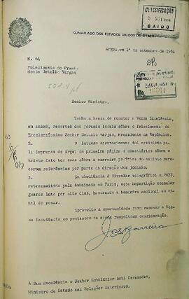 Ofício original enviado por José Barreiros (s.d.), Cônsul do Brasil em Argel, para Raul Fernandes (1877-1968), Ministro das Relações Exteriores, em 01 de setembro de 1954, informando sobre a repercussão do falecimento do Presidente Getúlio Vargas na Argélia e encaminhando recortes dos jornais La Dépêche Qoutidienne, Le Journal D’Alger, L’echo D’Alger (25 e 26 de agosto de 1954). Jornais em francês