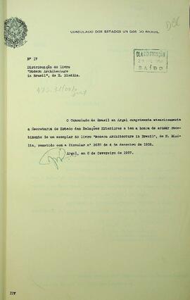 Ofício original enviado para o Ministério das Relações Exteriores, em 08 de fevereiro de 1957, acusando o recebimento do livro “Modern Architetcture in Brazil”, de H. Mindlin. Não contém anexo.