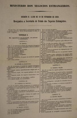 Decreto nº 2358, de 19 de fevereiro de 1859, no qual direciona a reorganização da Secretaria de E...