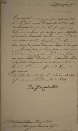 Cópia de despacho enviado por Luís José de Carvalho e Mello (1764-1826), para Felisberto Caldeira...