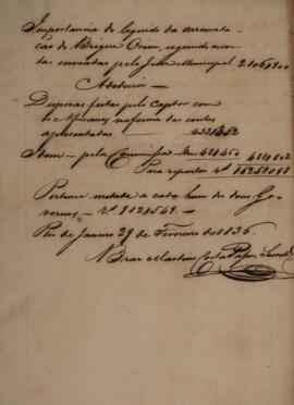 Relatório original, datado do ano de 1836, referente as despesas e contas de arrematação do brigue “Orion” contendo diversos documentos                                                                                                                                                                                                                  como: um inventário de alimentos para os escravizados a bordo da embarcação; avaliações; o auto de arrematações; listas de despesas; entre outros.