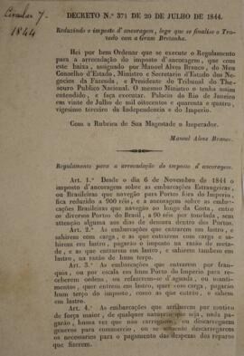 Decreto nº 371 de 20 de julho de 1844, de autoria de Manoel Alves Branco (1797-1855), no qual det...