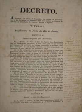 Decreto de 14 de dezembro de 1831 que institui o Regulamento do Porto do Rio de Janeiro. Este dec...