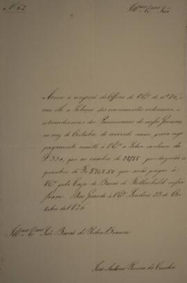 Ofício N.62 enviado por João Antônio Pereira da Cunha, para Domingos Borges de Barros (1780-1855)...