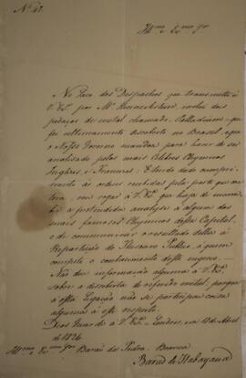 Ofício N.47 enviado por Manuel Rodrigues Gameiro Pessoa (s.d.-1846), Visconde de Itabaiana, para ...