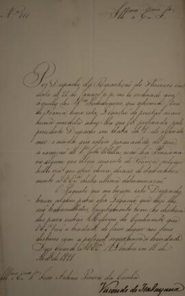 Ofício n° 111 enviado por Manuel Rodrigues Gameiro Pessoa (s.d.-1846), Visconde de Itabaiana, par...
