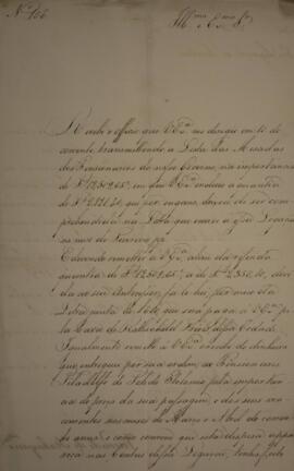 Ofício n° 106 enviado por Manuel Rodrigues Gameiro Pessoa (s.d.-1846), Visconde de Itabaiana, par...