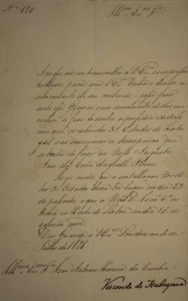 Ofício n° 120 enviado por Manuel Rodrigues Gameiro Pessoa (s.d.-1846), Visconde de Itabaiana, par...