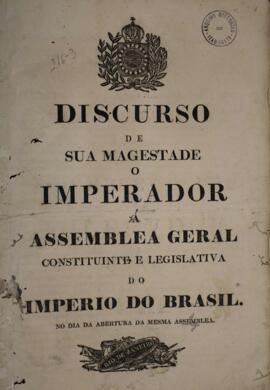 Cópia de panfleto da Imprensa Nacional publicando o discurso proferido pelo Imperador D. Pedro I ...