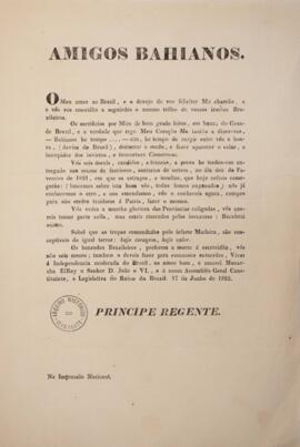 Panfleto original subscrito por Dom Pedro I (798-1834), Príncipe Regente, direcionado ao povo bai...