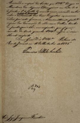 Minuta de despacho enviado por Francisco Vilela Barbosa (1769-1846), Visconde e Marquês de Parana...