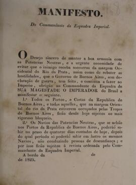 Manifesto do comandante da Esquadra Imperial determinando que todos os portos e costas da Repúbli...