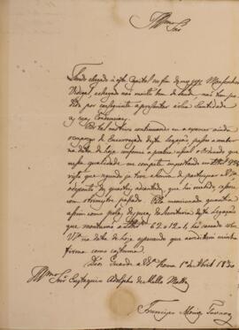 Ofício original com data de 01 de abril de 1830 em que Francisco Muniz Tavares (1793-1876) comuni...