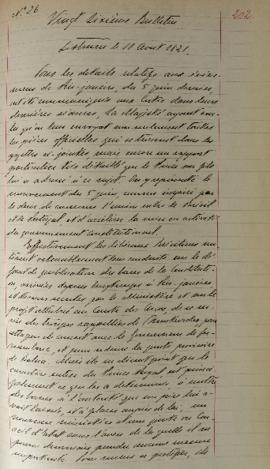 Despacho datado em 11 de agosto de 1821 informando sobre variados assuntos, dentre os quais se de...
