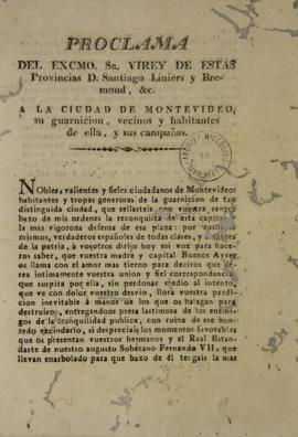 Proclamação de novembro de 1808 de Santiago de Liniers (1753-1810) para os cidadãos de Montevidéu...