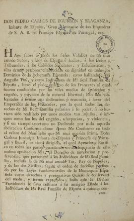 Manifesto enviado pelo Infante espanhol Pedro Carlos de Bourbon e Bragança (1786-1812), no dia 20...