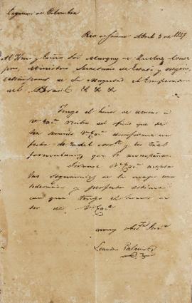 Despacho de Leandro Palácios (1782-1836) ao Marquês de Queluz (1769-1833), enviado em 05 de abril...