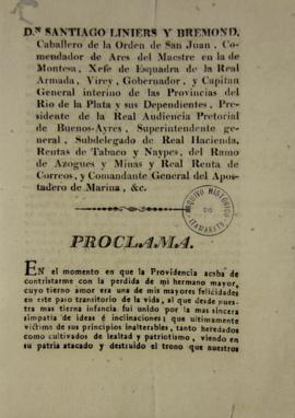 Proclamação do dia 12 de junho de 1809 de Santiago de Liniers (1753-1810) em que defende o regime...