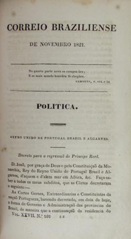 Decreto de D. João VI (1767-1826) publicado no Correio Brasiliense em 1 de outubro de 1821, mas a...