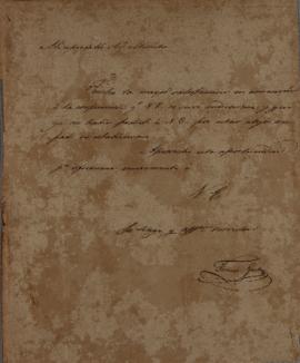 Despacho enviado por Tomás Guido (1788 – 1866) ao Marquês de Aracaty (s.d.-1838), solicitando a i...